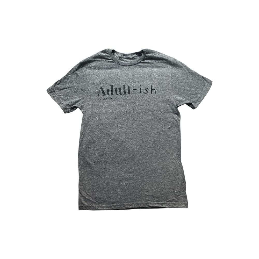 T-Shirt: Adult-ish (Edición Especial)