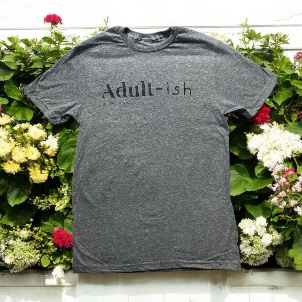 T-Shirt: Adult-ish (Edición Especial)