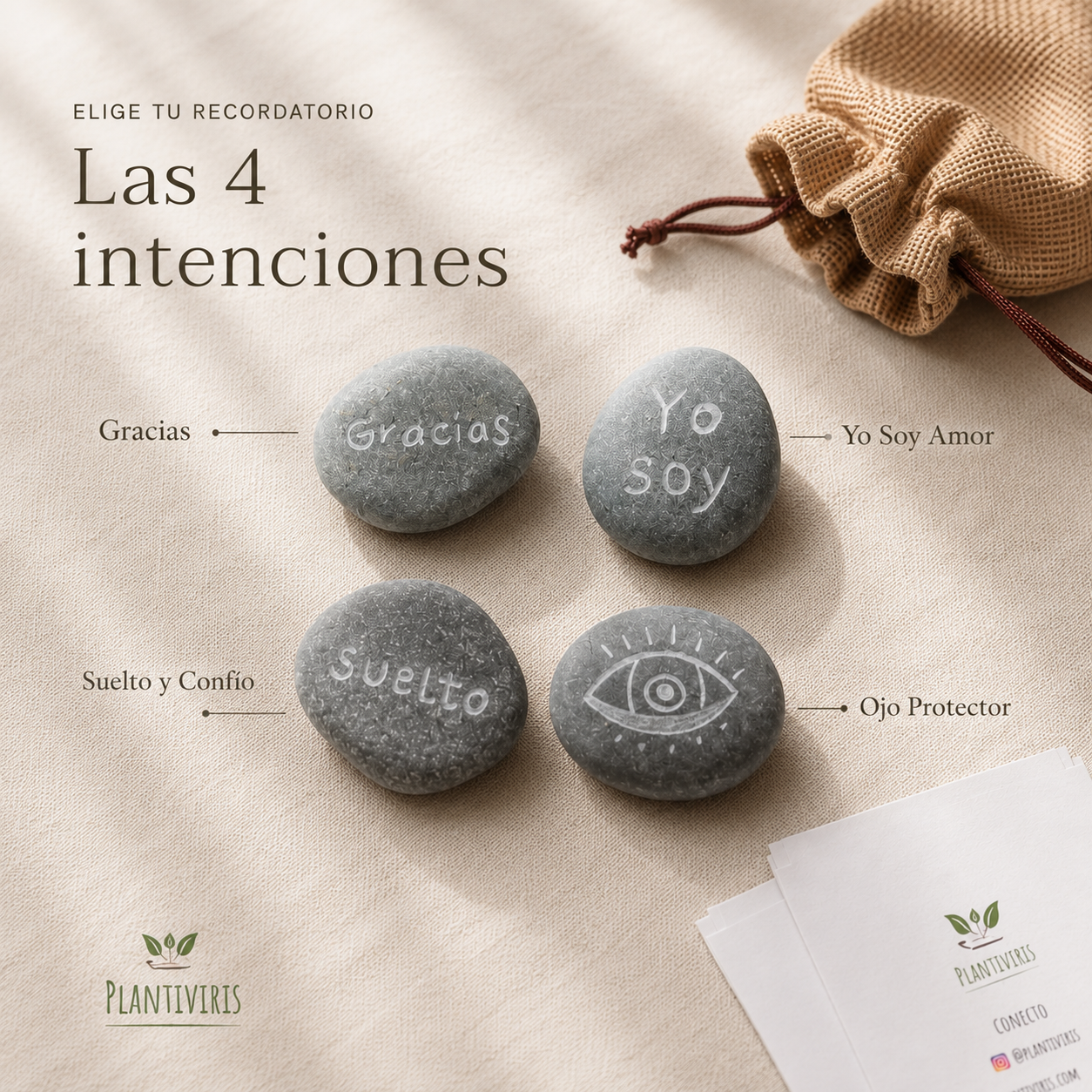 Piedras de Intención Plantiviris — las cuatro intenciones Gracias, Yo Soy Amor, Suelto y Confío y Ojo Protector